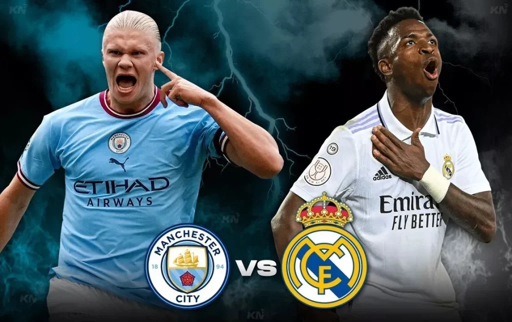 Man City vs Real Madrid